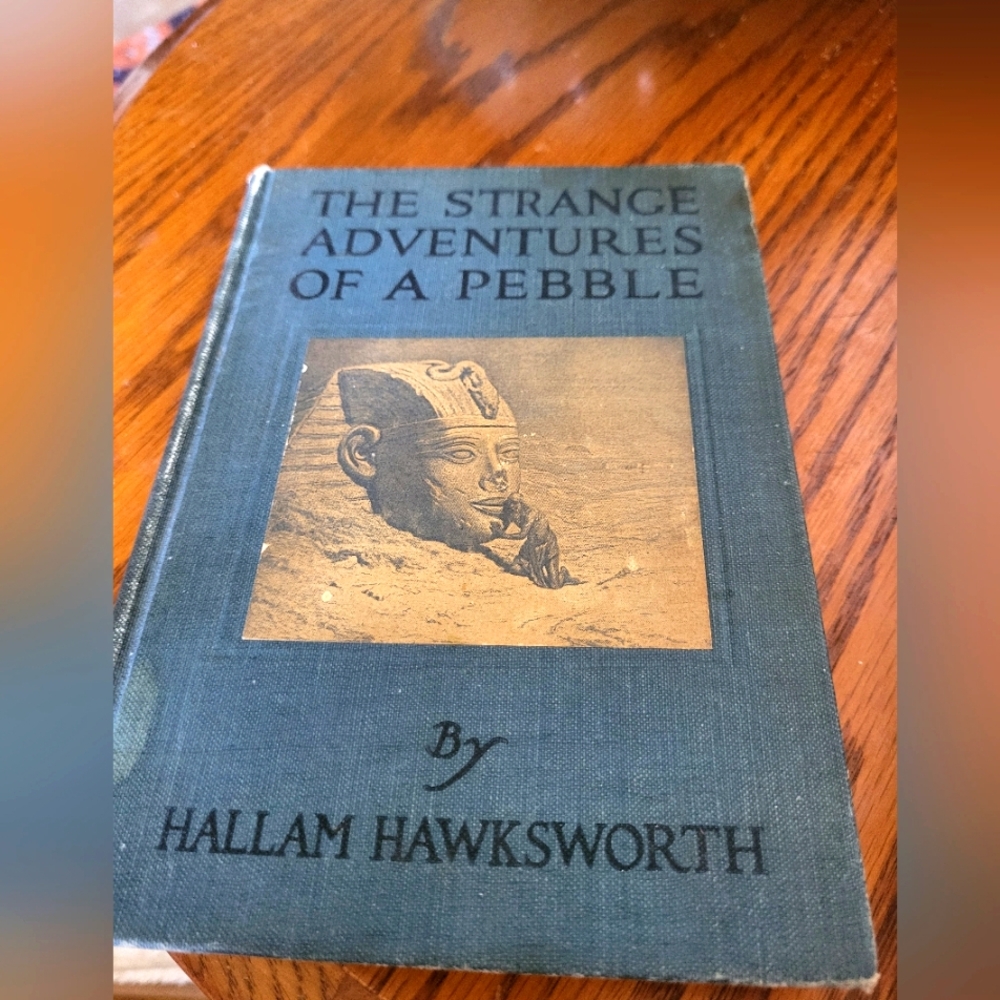 Antique Book ' Strange Adventures Of A Pebble' Published 1921 Hallam Hawksworth